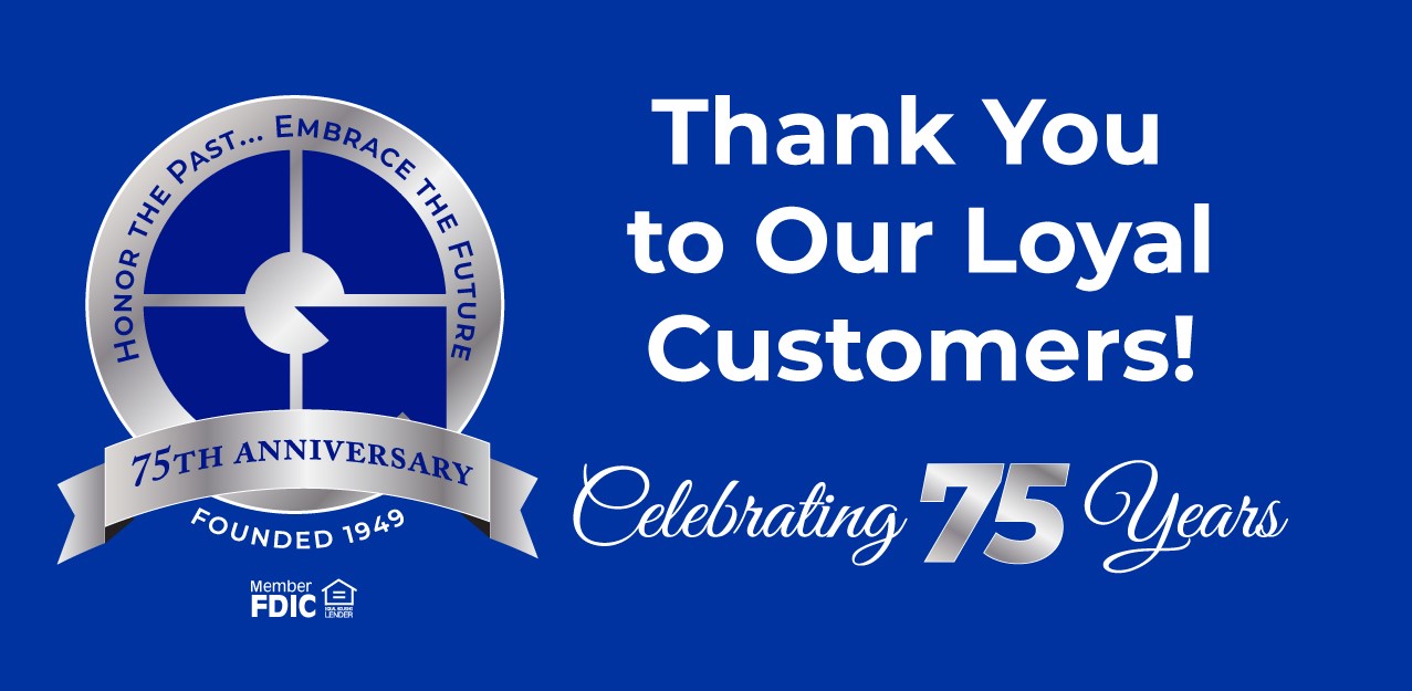 thank you to our loyal customers celebrating 75 years geddes federal savings